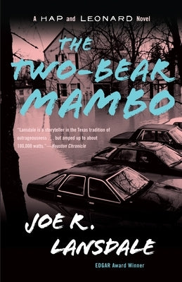 The Two-Bear Mambo (Hap Collins and Leonard Pine Series #3) - Paperback | Diverse Reads