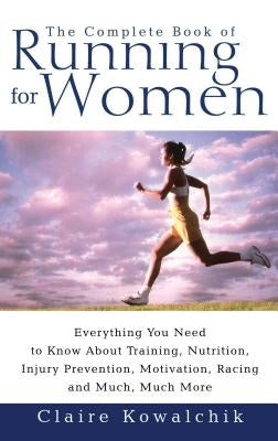 The Complete Book Of Running For Women - Paperback | Diverse Reads