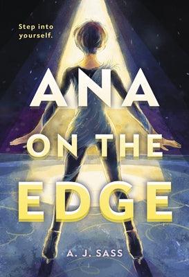 Ana on the Edge - Hardcover | Diverse Reads