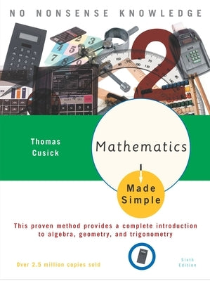 Mathematics Made Simple: Sixth Edition - Paperback | Diverse Reads