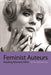 Feminist Auteurs: Reading Women's Films - Paperback | Diverse Reads