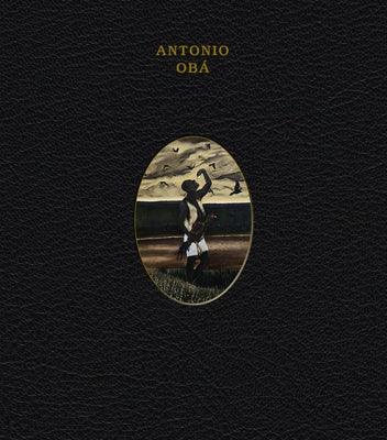 Antonio Obá - Hardcover
