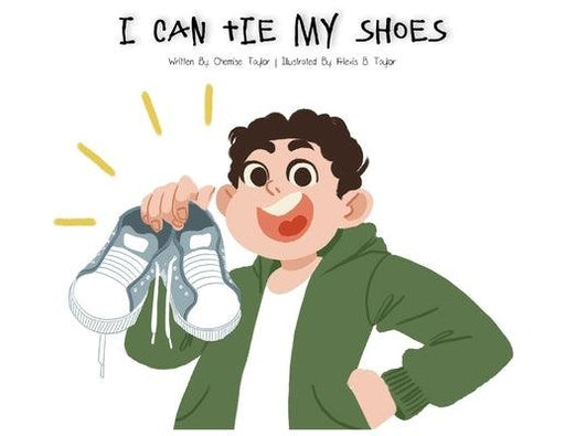 I Can Tie My Shoes - Paperback | Diverse Reads
