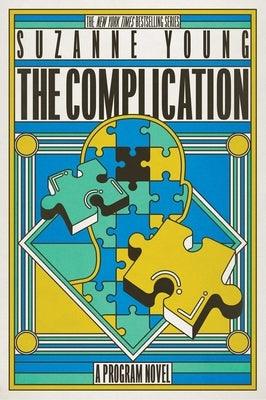 The Complication - Hardcover | Diverse Reads