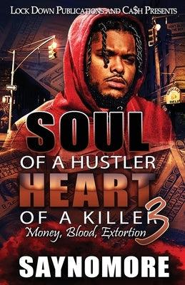Soul of a Hustler, Heart of a Killer 3 - Paperback |  Diverse Reads