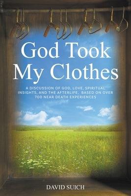 God Took My Clothes - Paperback | Diverse Reads
