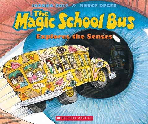 The Magic School Bus Explores the Senses - Paperback | Diverse Reads