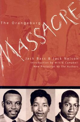 The Orangeburg Massacre - Paperback | Diverse Reads