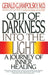 Out of Darkness into the Light: A Journey of Inner Healing - Paperback | Diverse Reads
