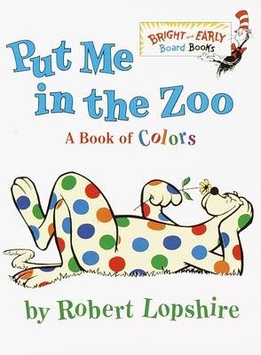 Put Me in the Zoo - Board Book | Diverse Reads