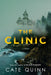 The Clinic - Paperback | Diverse Reads