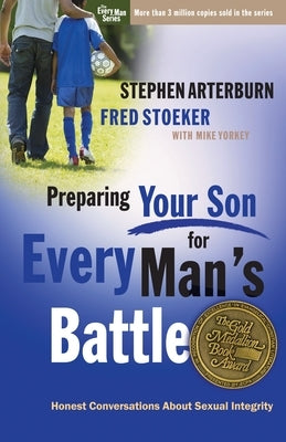 Preparing Your Son for Every Man's Battle: Honest Conversations About Sexual Integrity - Paperback | Diverse Reads