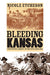 Bleeding Kansas: Contested Liberty in the Civil War Era - Paperback | Diverse Reads