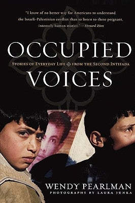 Occupied Voices: Stories of Everyday Life from the Second Intifada - Paperback | Diverse Reads