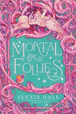 Mortal Follies - Paperback