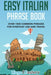 Easy Italian Phrase Book: Over 1500 Common Phrases For Everyday Use And Travel - Paperback | Diverse Reads