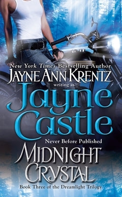 Midnight Crystal: Book Three of the Dreamlight Trilogy (Arcane Society Series #9) - Paperback | Diverse Reads