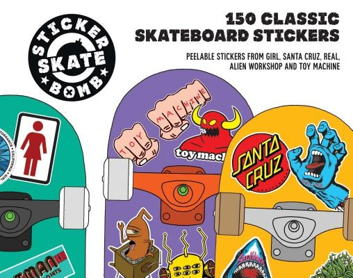 Stickerbomb Skateboard: 150 Classic Skateboard Stickers - Paperback | Diverse Reads