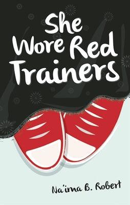 She Wore Red Trainers - Paperback | Diverse Reads