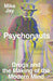 Psychonauts: Drugs and the Making of the Modern Mind - Hardcover | Diverse Reads