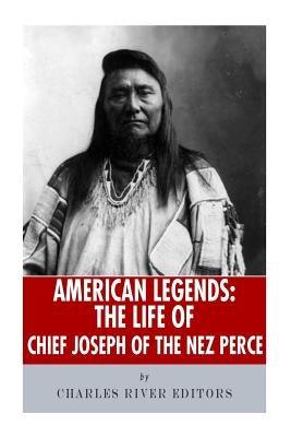American Legends: The Life of Chief Joseph of the Nez Perce - Paperback | Diverse Reads