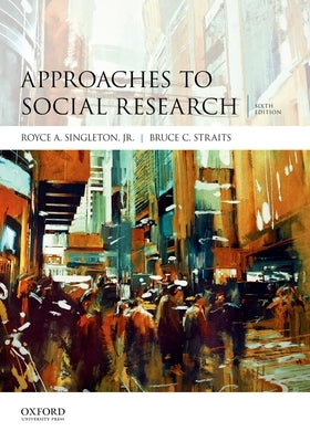 Approaches to Social Research / Edition 6 - Hardcover | Diverse Reads