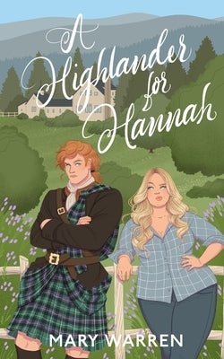A Highlander For Hannah - Paperback | Diverse Reads