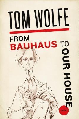 From Bauhaus to Our House - Paperback | Diverse Reads