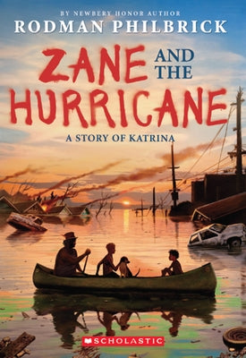 Zane and the Hurricane: A Story of Katrina - Paperback | Diverse Reads