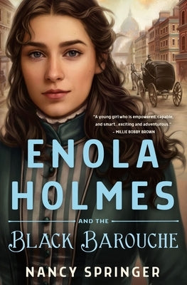 Enola Holmes and the Black Barouche (Enola Holmes Series #7) - Hardcover | Diverse Reads