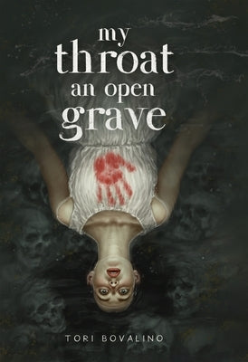 My Throat an Open Grave - Hardcover | Diverse Reads