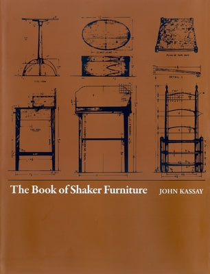 The Book of Shaker Furniture - Hardcover | Diverse Reads