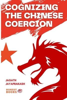 Cognizing the Chinese Coercion - Paperback | Diverse Reads