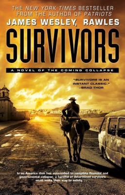 Survivors: A Novel of the Coming Collapse - Paperback | Diverse Reads