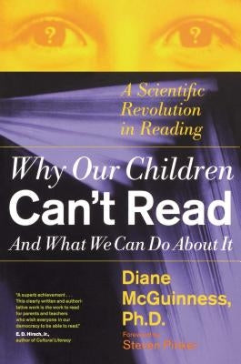 Why Our Children Can't Read and What We Can Do About It: A Scientific Revolution in Reading - Paperback | Diverse Reads