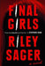 Final Girls - Paperback | Diverse Reads