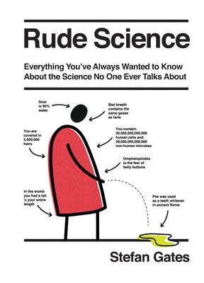 Rude Science: Everything You Want to Know about the Science No One Ever Talks about - Hardcover | Diverse Reads