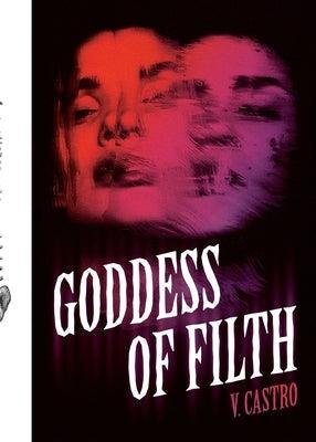 Goddess of Filth - Paperback | Diverse Reads