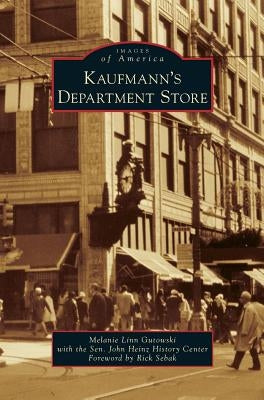 Kaufmann's Department Store - Hardcover | Diverse Reads