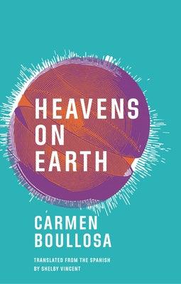 Heavens on Earth - Paperback