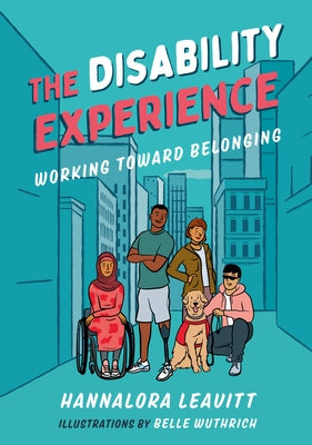 The Disability Experience: Working Toward Belonging - Paperback | Diverse Reads