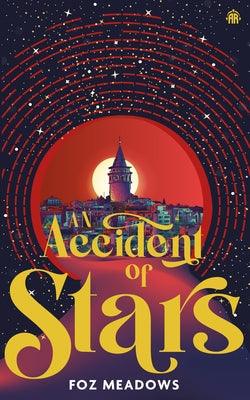 An Accident of Stars: Book I in the Manifold Worlds Series - Paperback