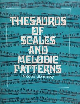 Thesaurus of Scales and Melodic Patterns - Paperback | Diverse Reads