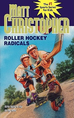 Roller Hockey Radicals - Paperback | Diverse Reads