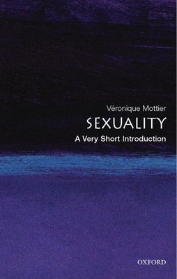 Sexuality: A Very Short Introduction - Paperback | Diverse Reads