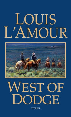 West of Dodge - Paperback | Diverse Reads
