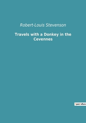 Travels with a Donkey in the Cevennes - Paperback | Diverse Reads
