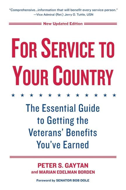 For Service To Your Country - Updated Edition: The Essential Guide to Getting the Veterans' Benefits You've Earned - Paperback | Diverse Reads
