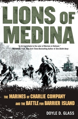 Lions of Medina: The Marines of Charlie Company and Their Brotherhood of Valor - Paperback | Diverse Reads