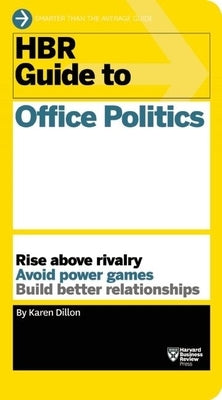 HBR Guide to Office Politics (HBR Guide Series) - Paperback | Diverse Reads